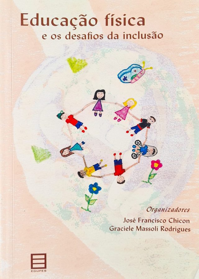 Educação física e os desafios da inclusão