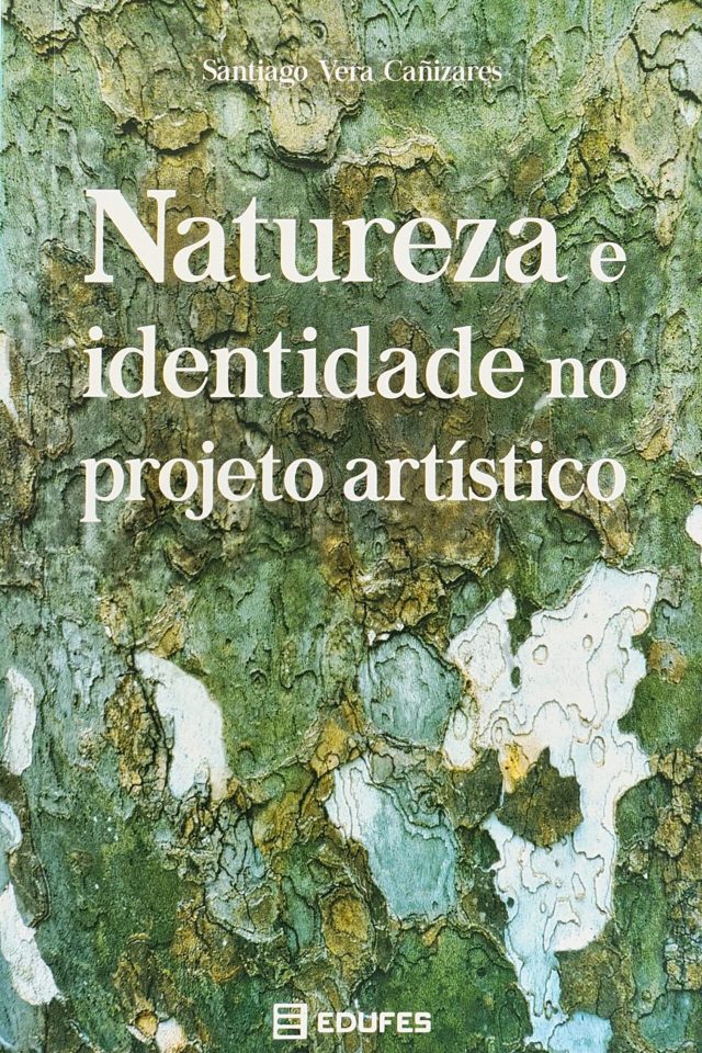 Natureza e identidade no projeto artístico