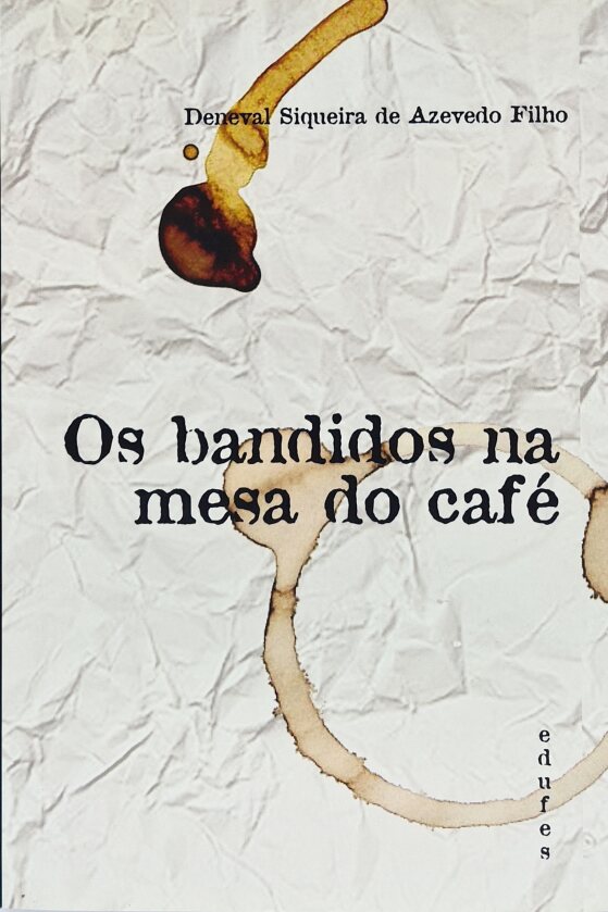 Os bandidos na mesa do café