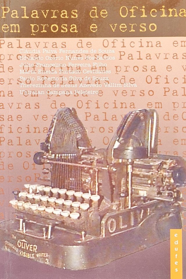 Palavras de oficina em prosa e verso