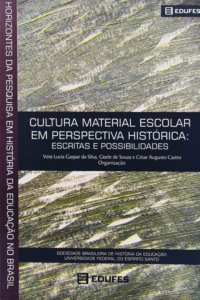 Cultura material escolar em perspectiva histórica