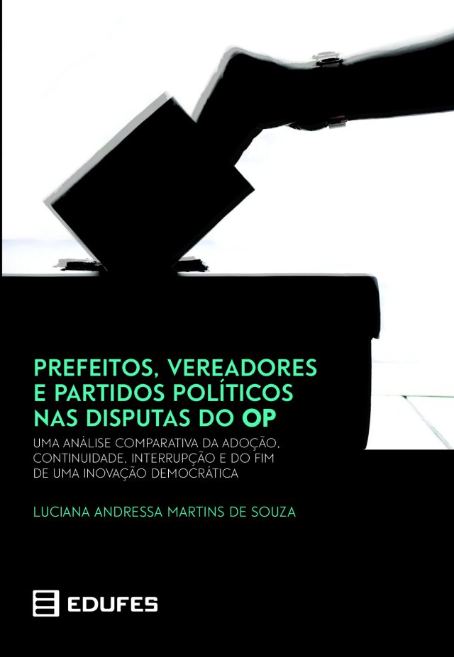 Prefeitos, vereadores e partidos políticos nas disputas do OP