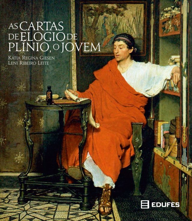 As cartas de elogio de Plínio, o jovem