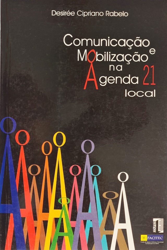 Comunicação e mobilização na agenda 21 local